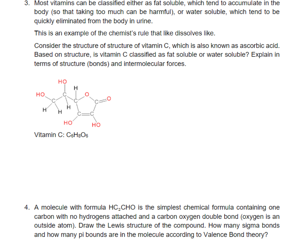 Solved 3. Most vitamins can be classified either as fat