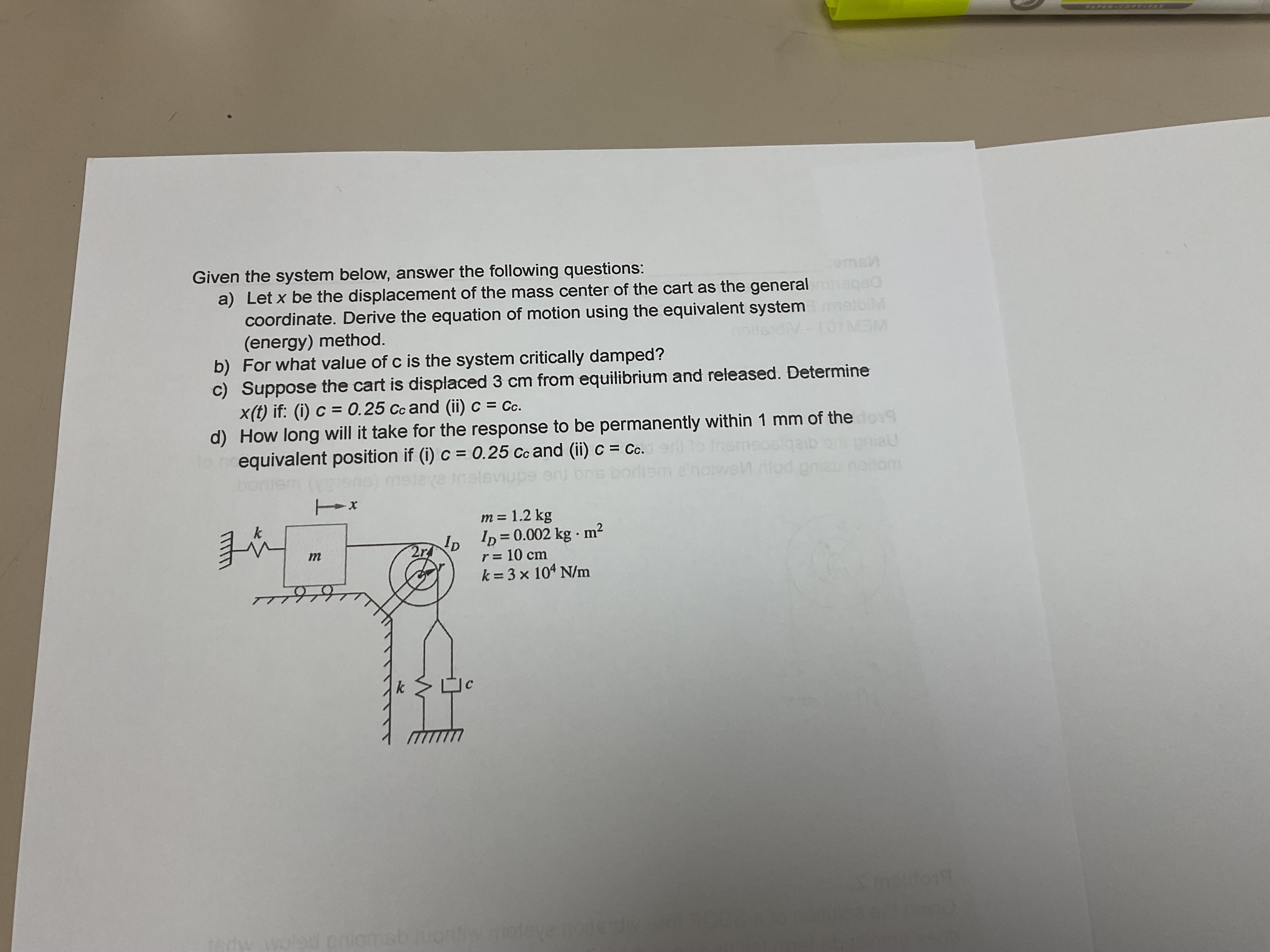 Solved Given the system below, answer the following | Chegg.com