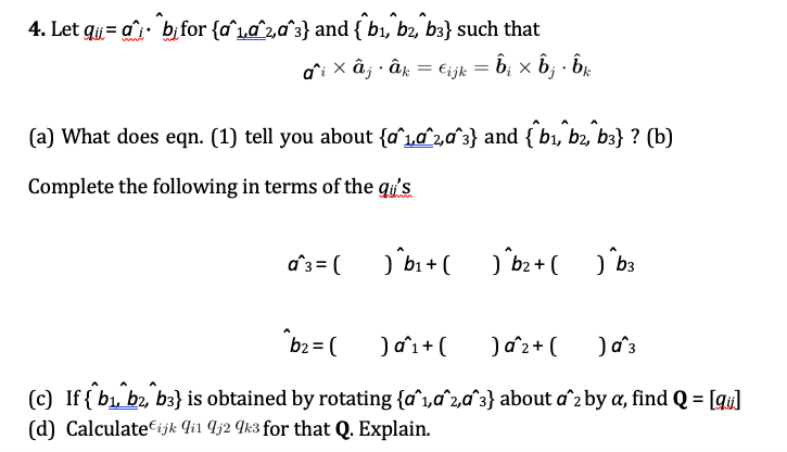 Solved 4 Let Qu A 1 ºbj For A 1 02 0 3 And B1 B2 Chegg Com