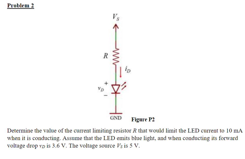 Solved Determine the value of the current limiting resistor