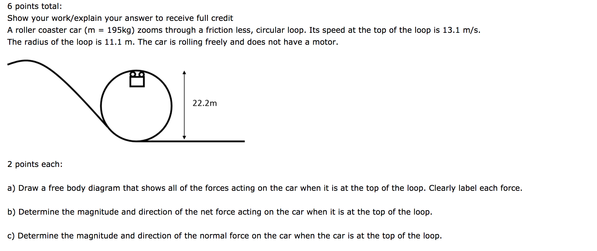 Solved 6 points total: Show your work/explain your answer to | Chegg.com