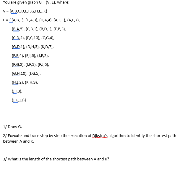 Solved You Are Given Graph G V E Where V A B C D Chegg Com