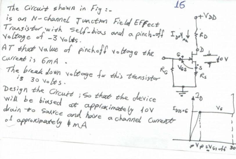 Solved 16 The Circuit shown in Fig. is an N-channel Junction | Chegg.com