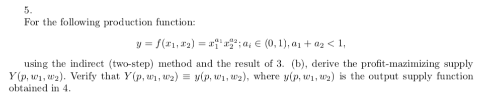 Solved 5. For the following production function: | Chegg.com