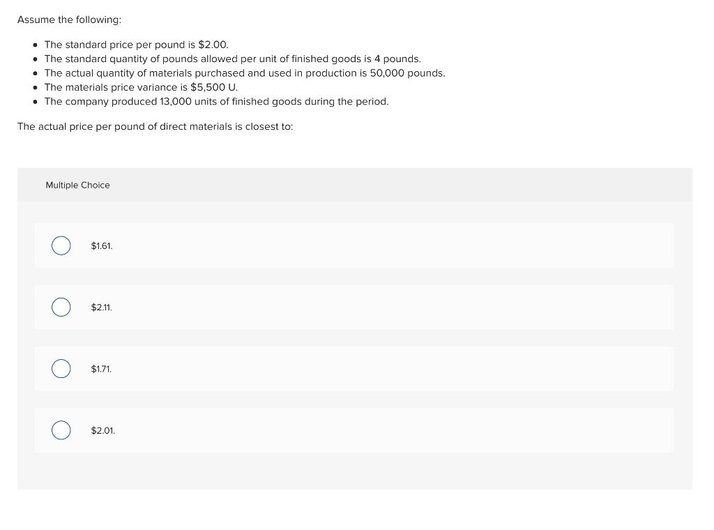 solved-assume-the-following-the-standard-price-per-pound-chegg