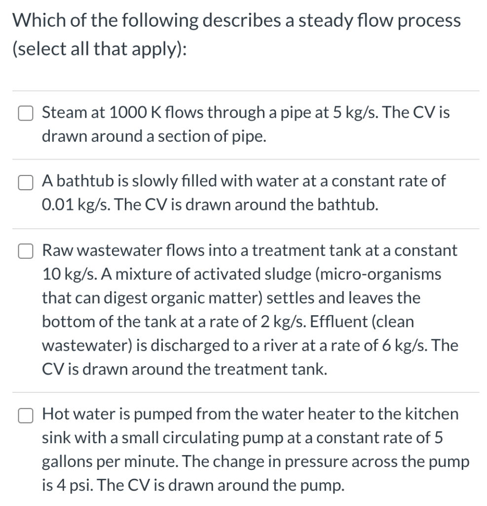 Solved Which of the following describes a steady flow | Chegg.com