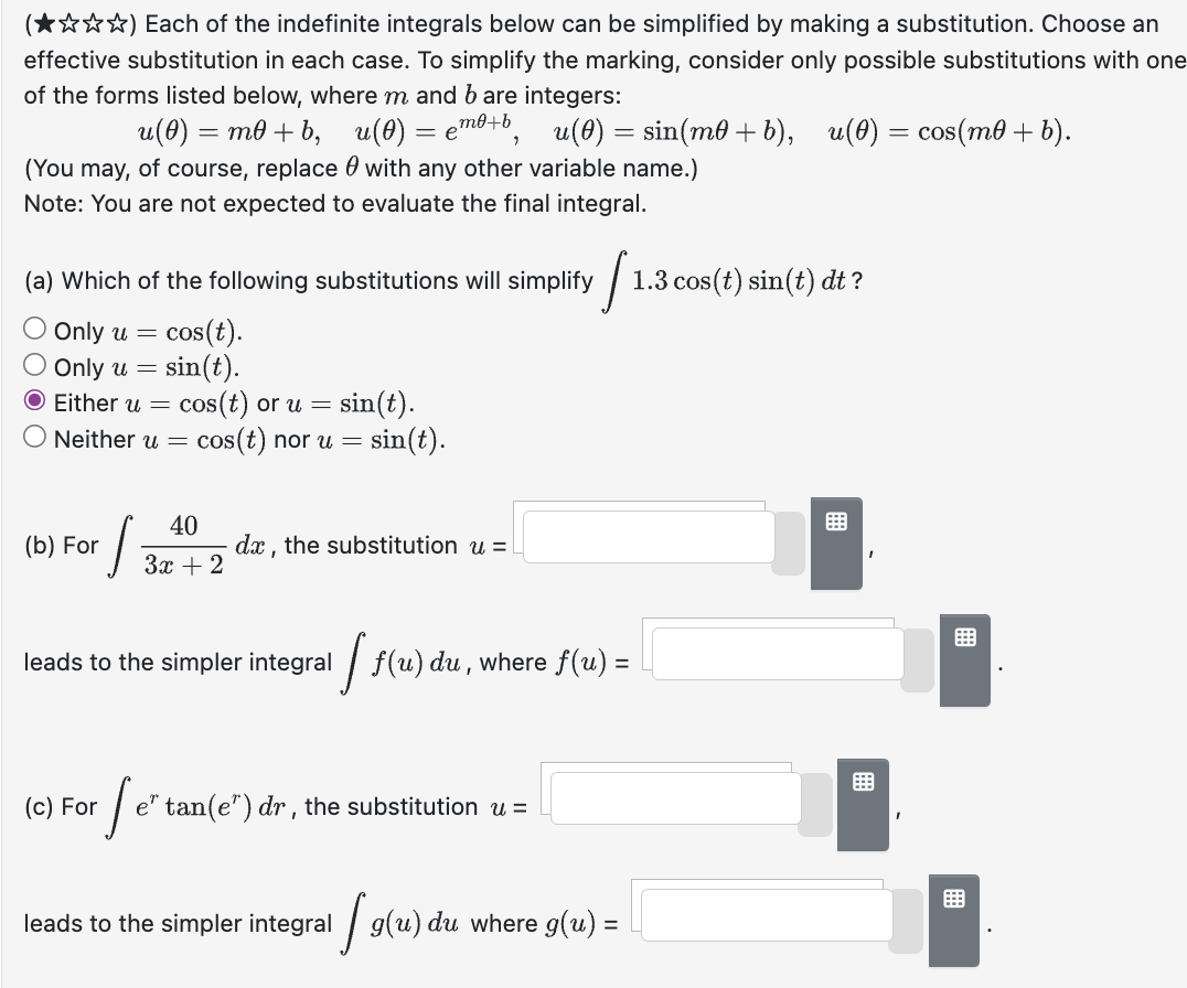 Solved (***↶⇝ϖ) ﻿Each of the indefinite integrals below can | Chegg.com