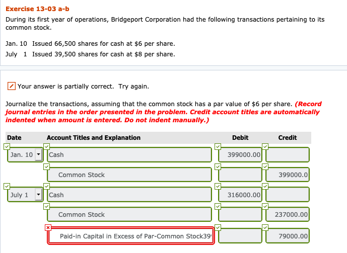 Solved Exercise 13-03 a-b During its first year of | Chegg.com