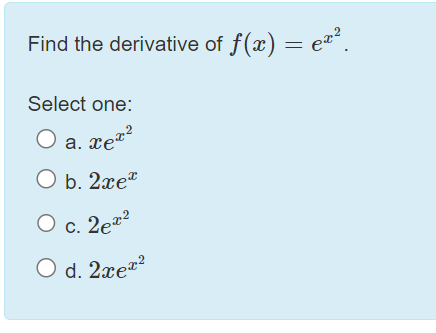 find the derivative of xe x 2