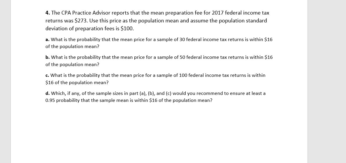 Solved 4. The CPA Practice Advisor reports that the mean