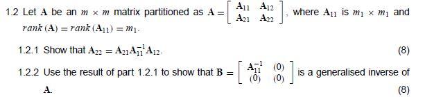 Solved 1.2 Let A be an m×m matrix partitioned as | Chegg.com