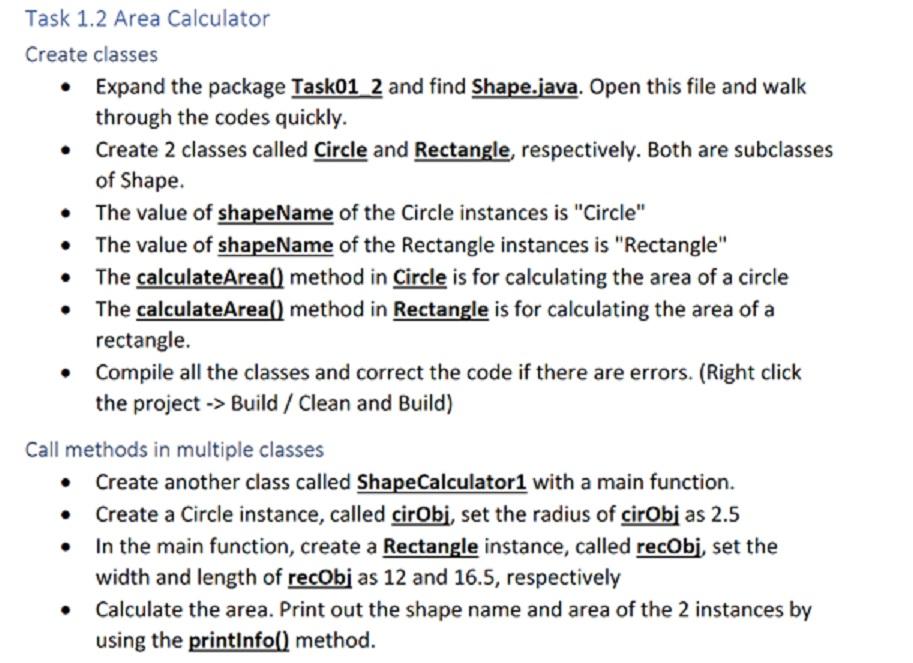 Solved Task 1.2 Area Calculator Create classes Expand the | Chegg.com