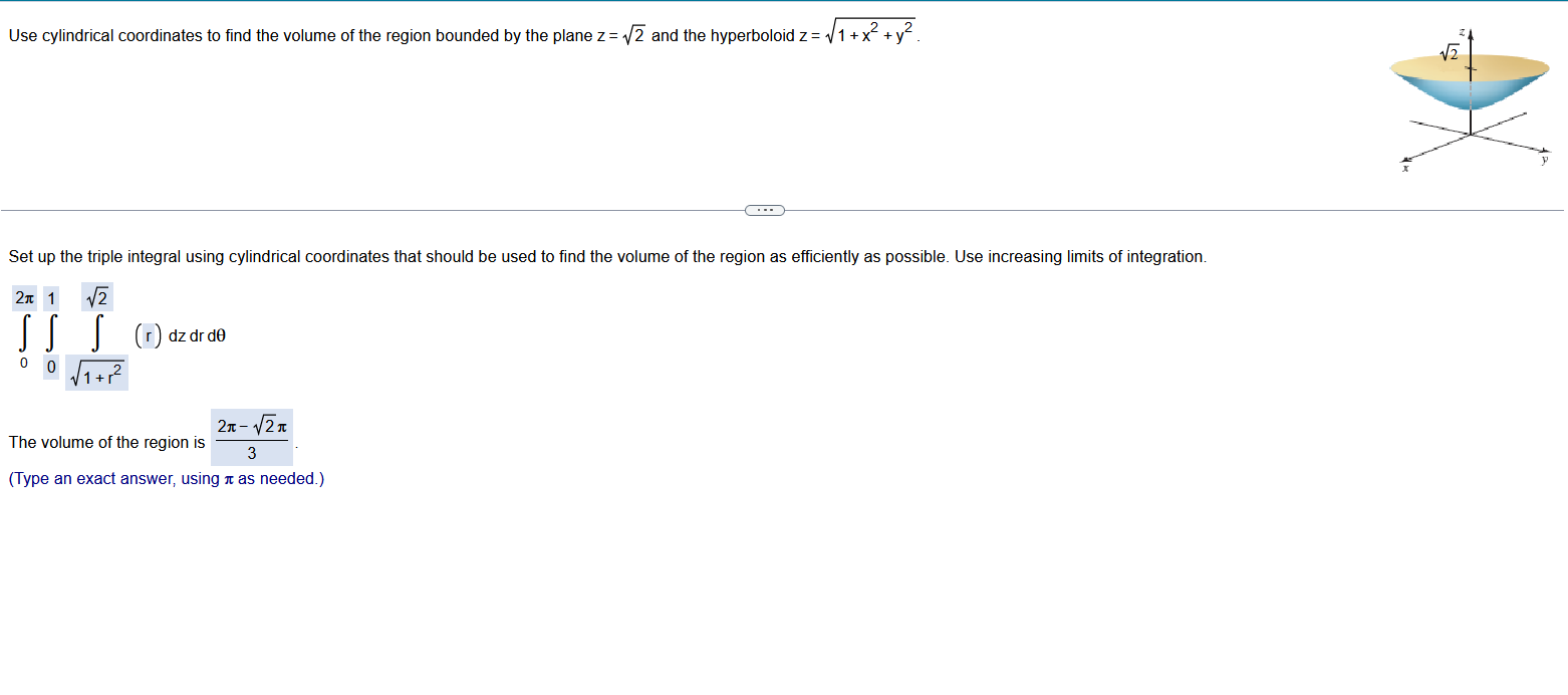 Solved Use cylindrical coordinates to find the volume of the