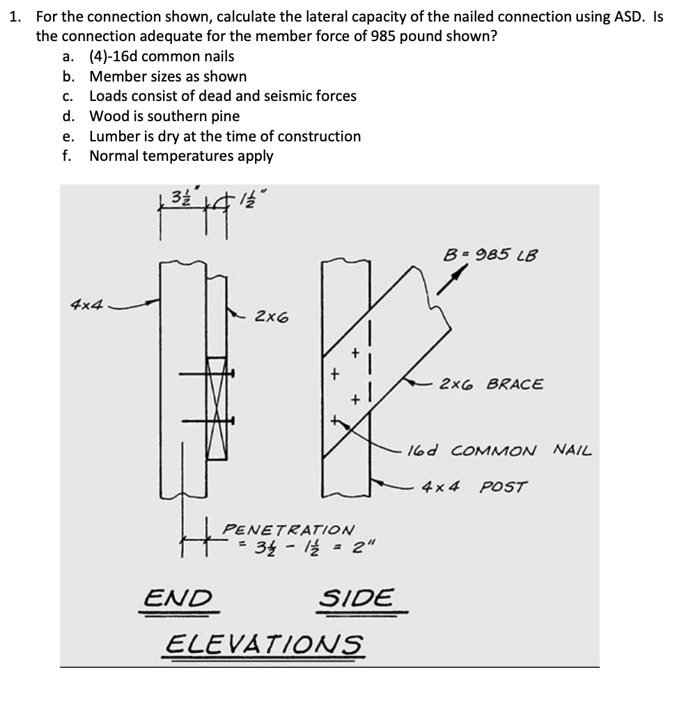 Solved For the connection shown, calculate the lateral | Chegg.com