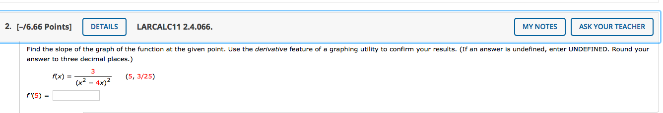 Solved 2. [-76.66 Points] DETAILS LARCALC11 2.4.066. MY | Chegg.com