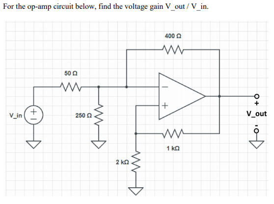 Solved For the op-amp circuit below, find the voltage gain | Chegg.com