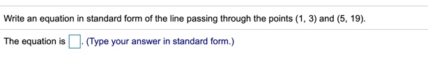 Solved Write an equation in standard form of the line | Chegg.com