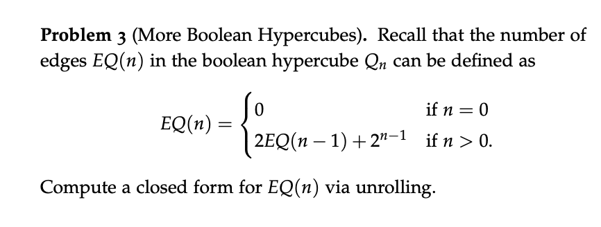 Problem 3 (More Boolean Hypercubes). Recall that the | Chegg.com