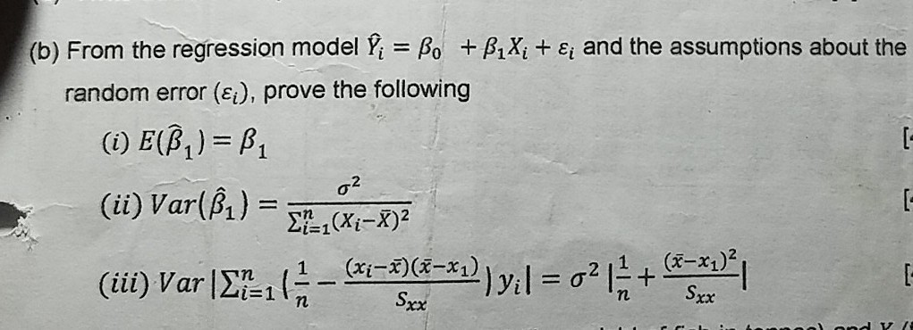 Solved (b) From The Regression Model Yi = Bo + B,Xi + ε; And | Chegg.com