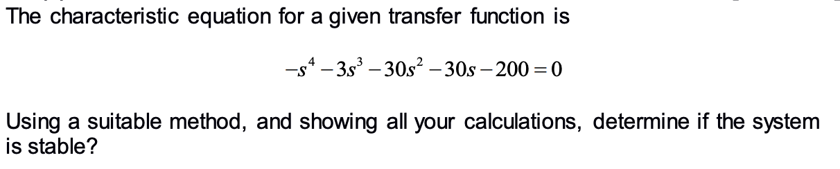 Solved The characteristic equation for a given transfer | Chegg.com
