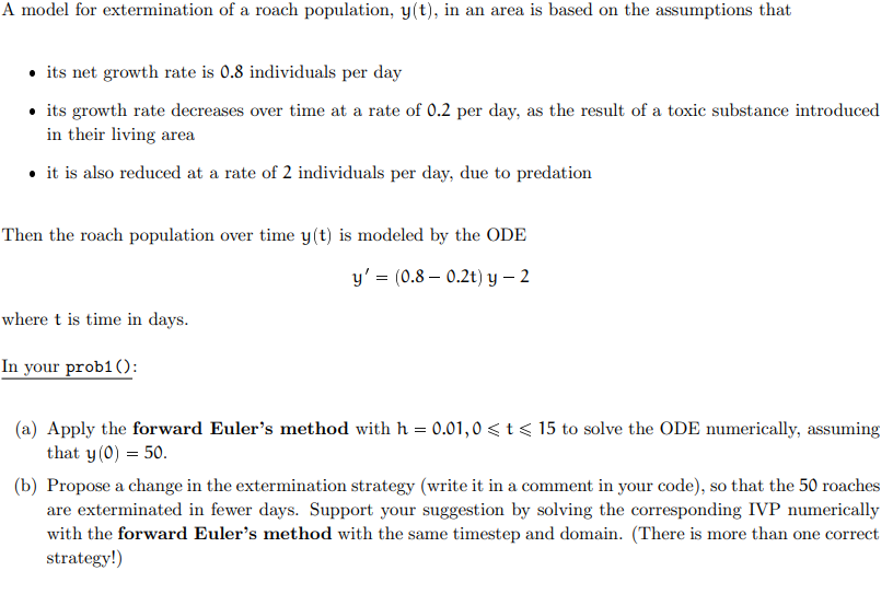 Solved Please use matlab (a) use forwards Euler's method and | Chegg.com