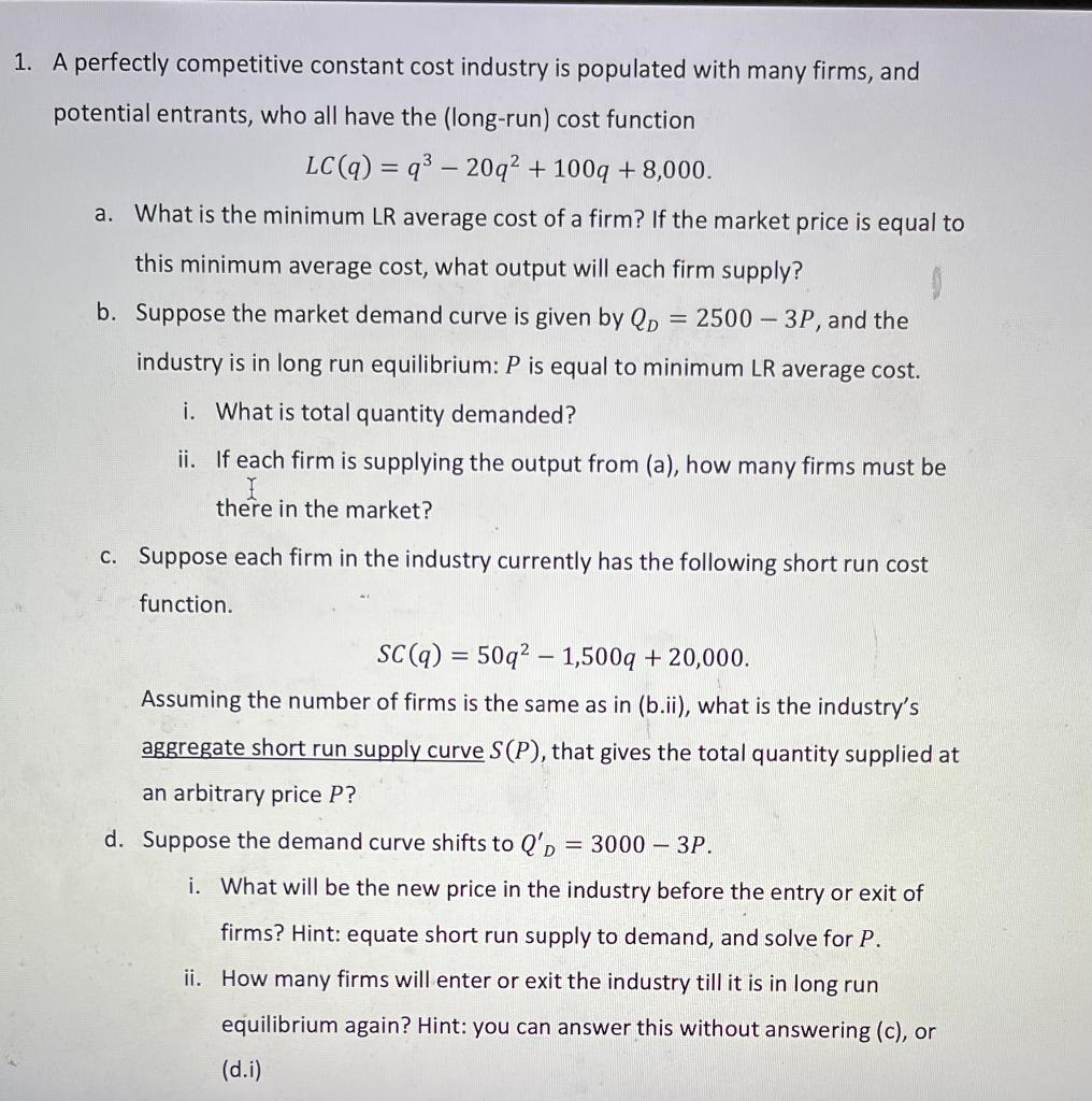 A Constant Cost Industry Is One In Which Quizlet