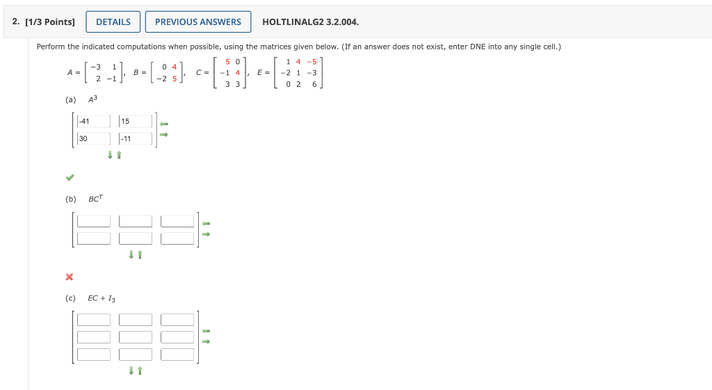 Solved A=[−321−1],B=[0−245],C=⎣⎡5−13043⎦⎤,E=⎣⎡1−20412−5−36⎦⎤ | Chegg.com