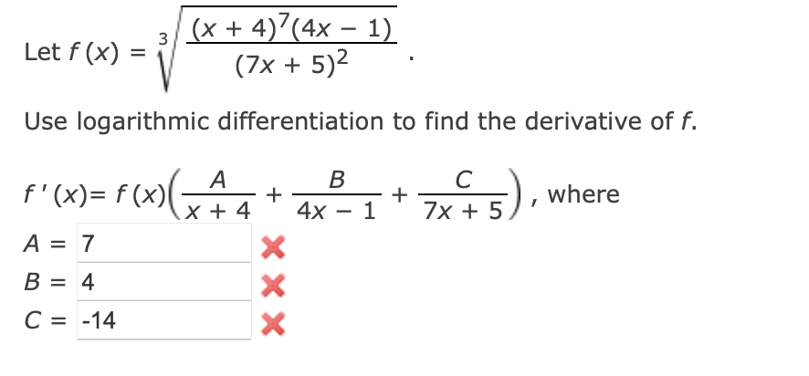 solved-let-f-x-3-7x-5-2-x-4-7-4x-1-use-logarithmic-chegg