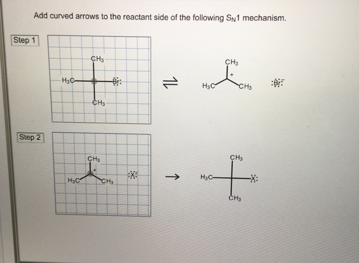 Solved Add Curved Arrows To The Reactant Side Of The Chegg Com