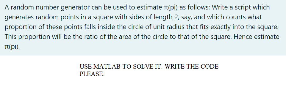 Solved A random number generator can be used to estimate | Chegg.com