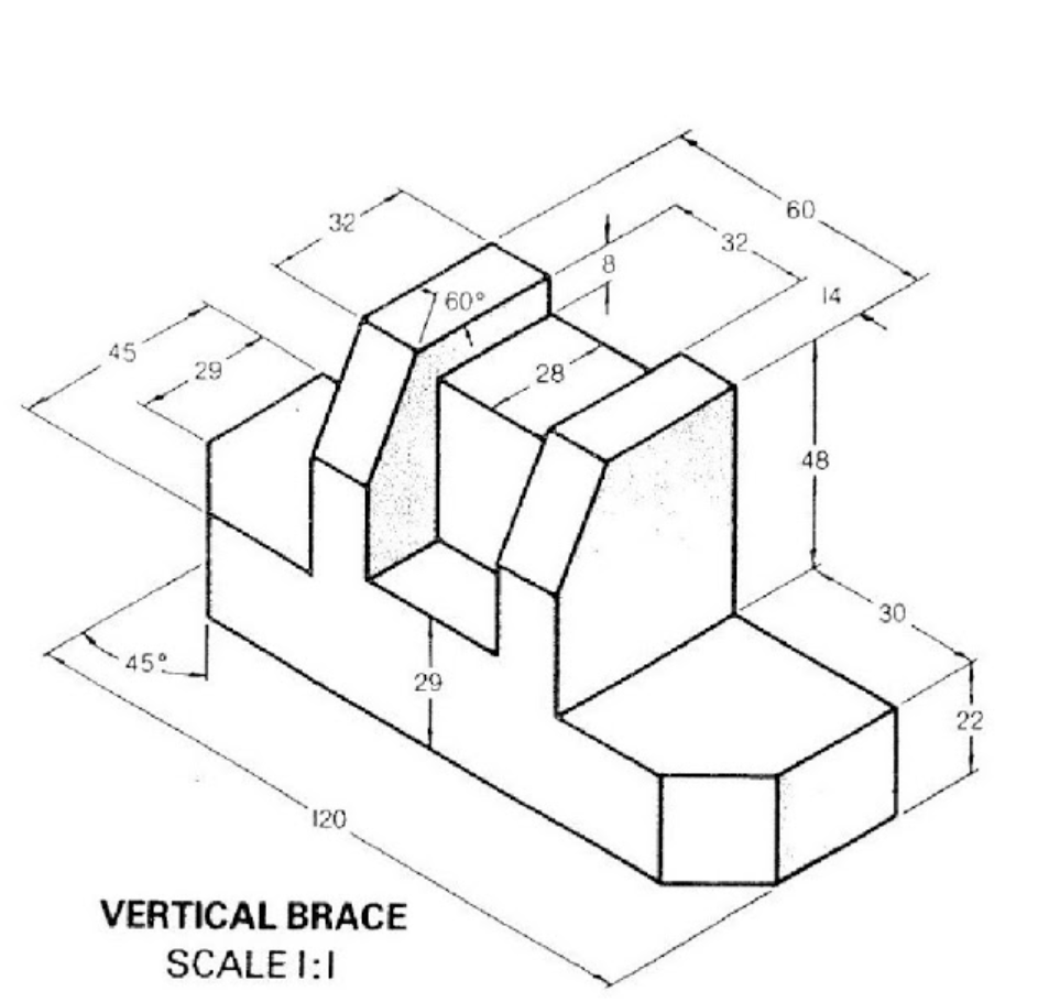 Solved 29 32 45° 120 VERTICAL BRACE SCALE 1:1 29 60° 28 8 32 | Chegg.com
