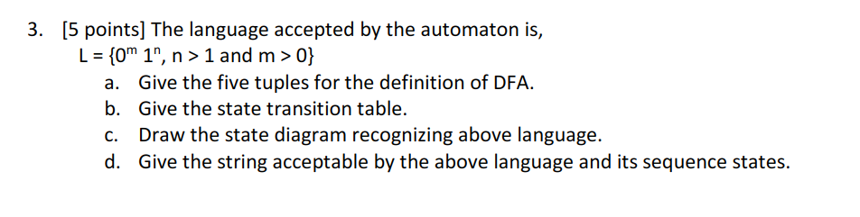3. [5 points] The language accepted by the automaton | Chegg.com
