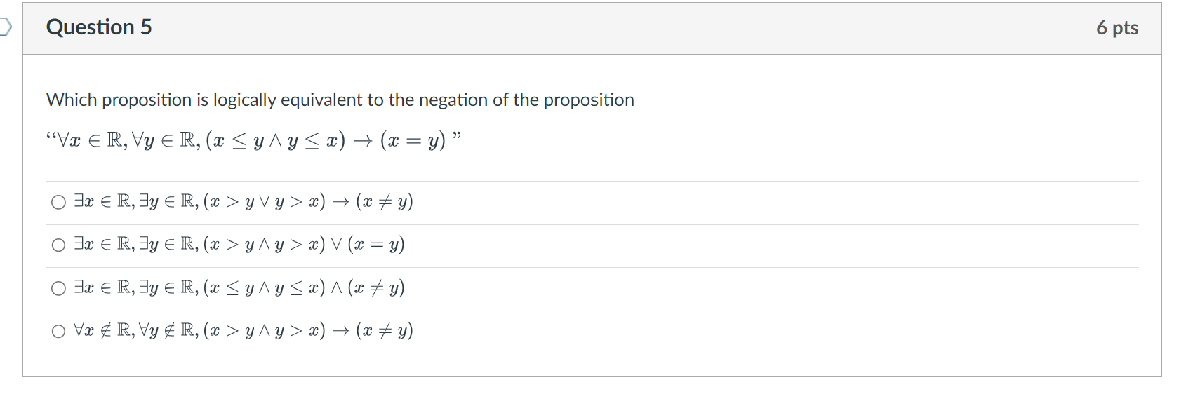 Which proposition is logically equivalent to the negation of the proposition \( \forall x \in \mathbb{R}, \forall y \in \ma