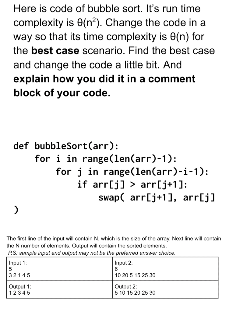 Solved Here is code of bubble sort. It's run time complexity | Chegg.com