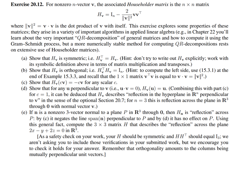 Solved Exercise 20.12. For nonzero n-vector v, the | Chegg.com