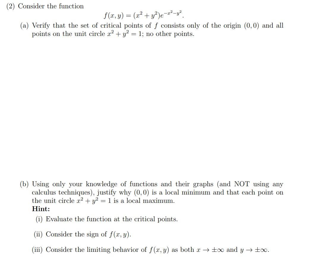 Solved 2 Consider The Function F X Y X2 Y2 E−x2−y2 A