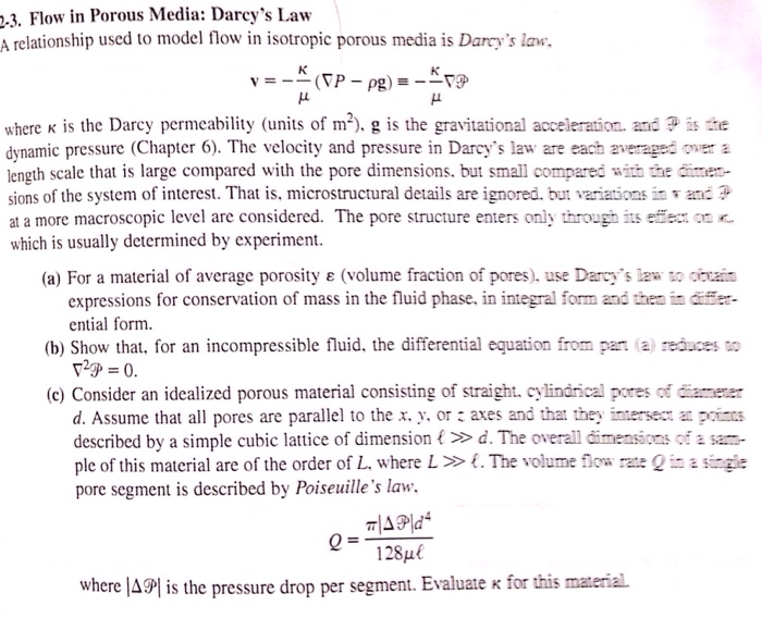 -3. Flow in Porous Media: Darcy's Law A relationship | Chegg.com