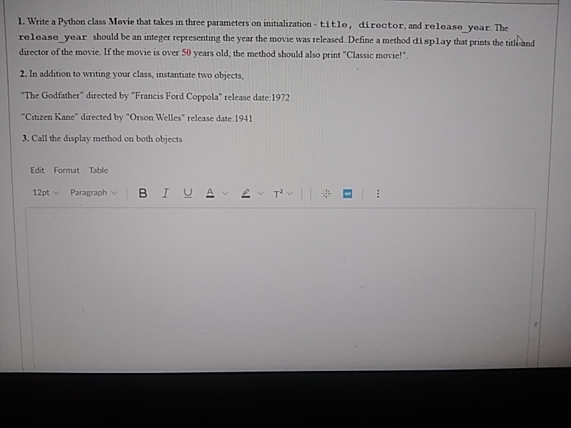 Solved 1. Write a Python class Movie that takes in three | Chegg.com