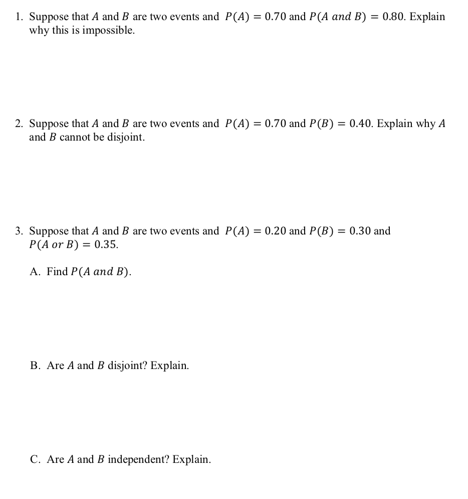 Solved 1. Suppose That A And B Are Two Events And P(A) = | Chegg.com