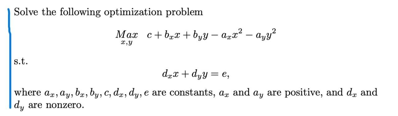 Solved Solve The Following Optimization Problem Max | Chegg.com