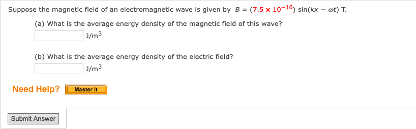 Solved Suppose the magnetic field of an electromagnetic wave | Chegg.com