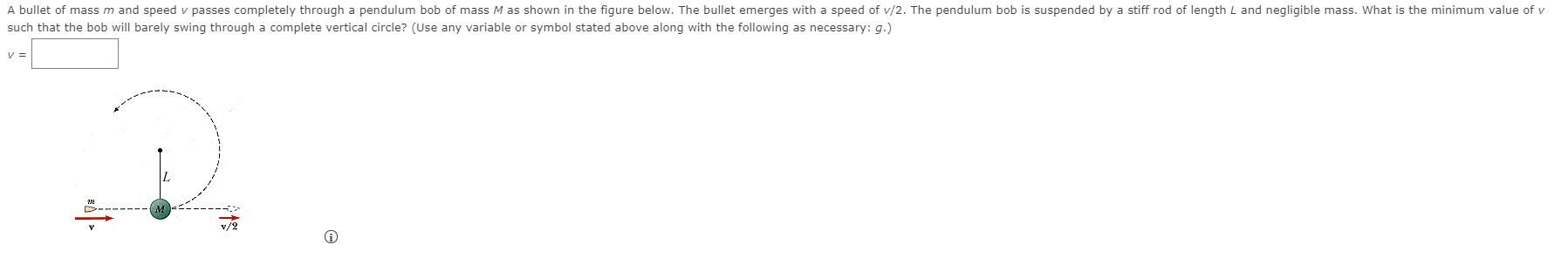 Solved A Bullet Of Mass M And Speed V Passes Completely | Chegg.com