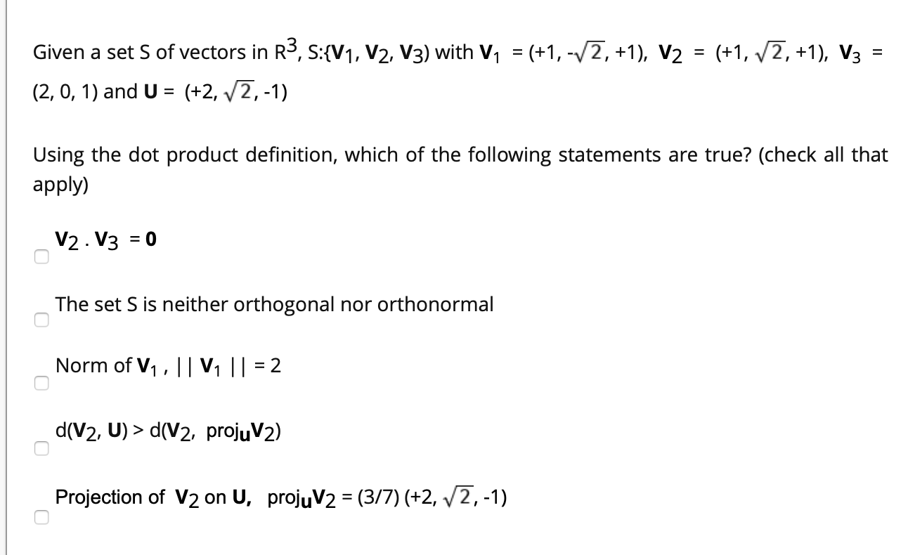 Solved = Given A Set S Of Vectors In R3, S:{V1, V2, V3) With | Chegg.Com