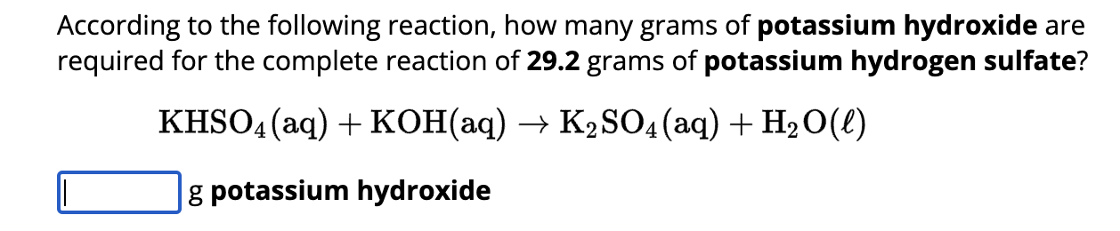 Solved According to the following reaction, how many grams | Chegg.com