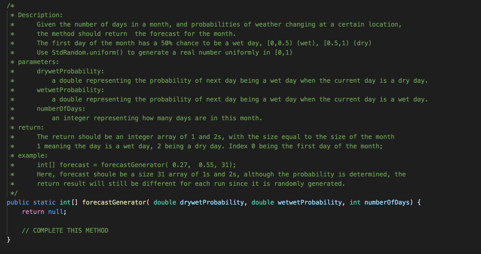 Solved * * * * * /* * Description: Given the number of days | Chegg.com