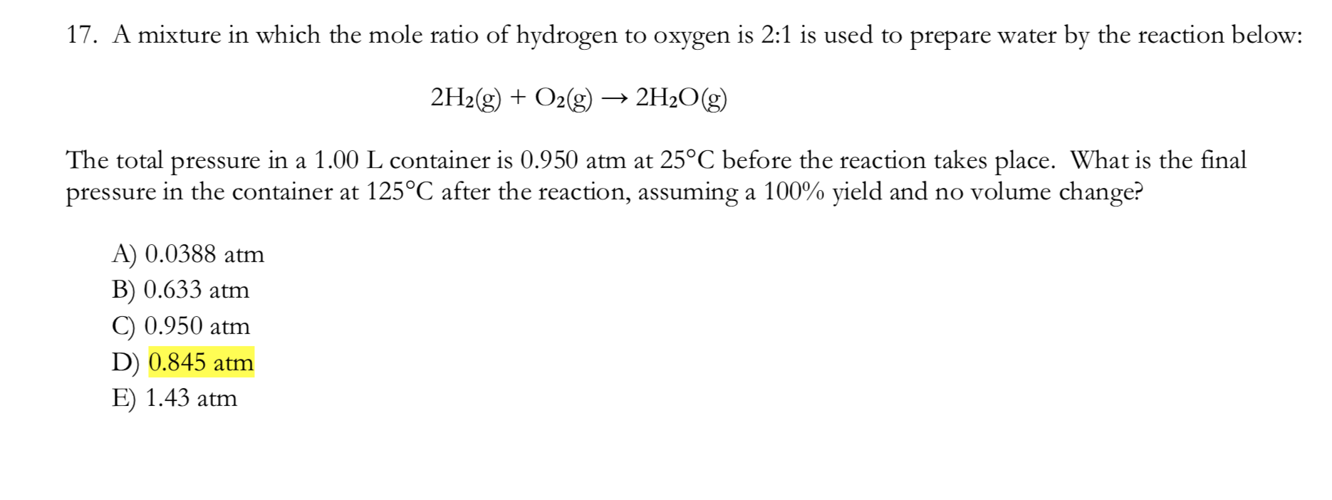 Solved 17. A Mixture In Which The Mole Ratio Of Hydrogen To | Chegg.com