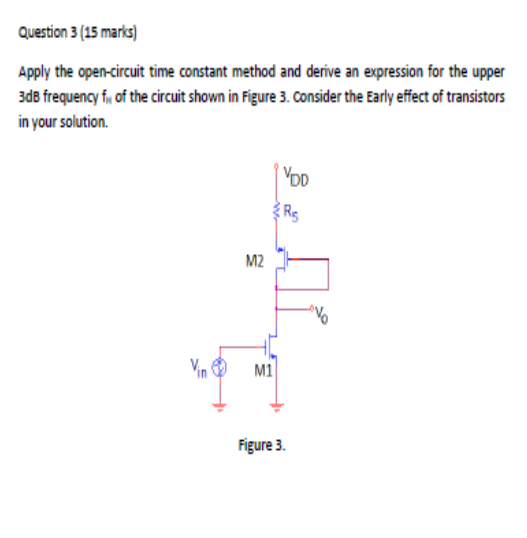 Solved Question 3 (15 marks) Apply the opencircuit time