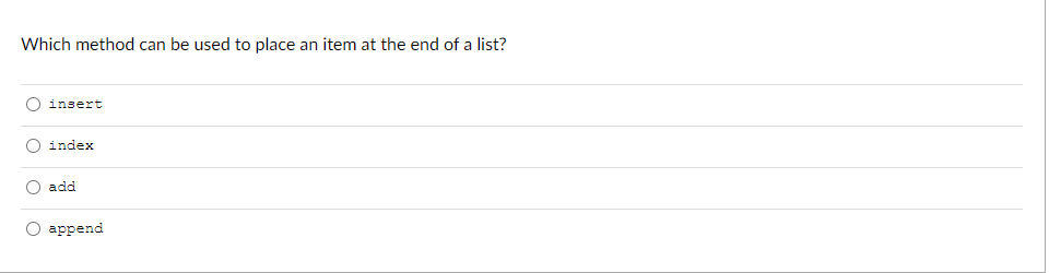 Solved Which method can be used to place an item at the end | Chegg.com