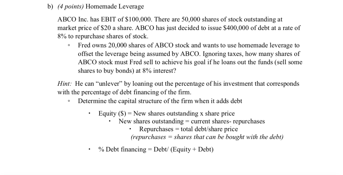 Solved b) (4 points) Homemade Leverage ABCO Inc. has EBIT of | Chegg.com