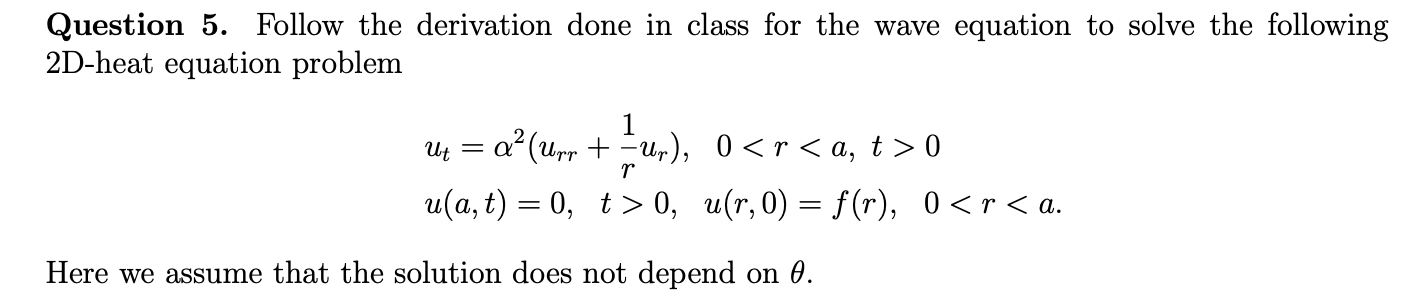 Question 5. Follow the derivation done in class for | Chegg.com